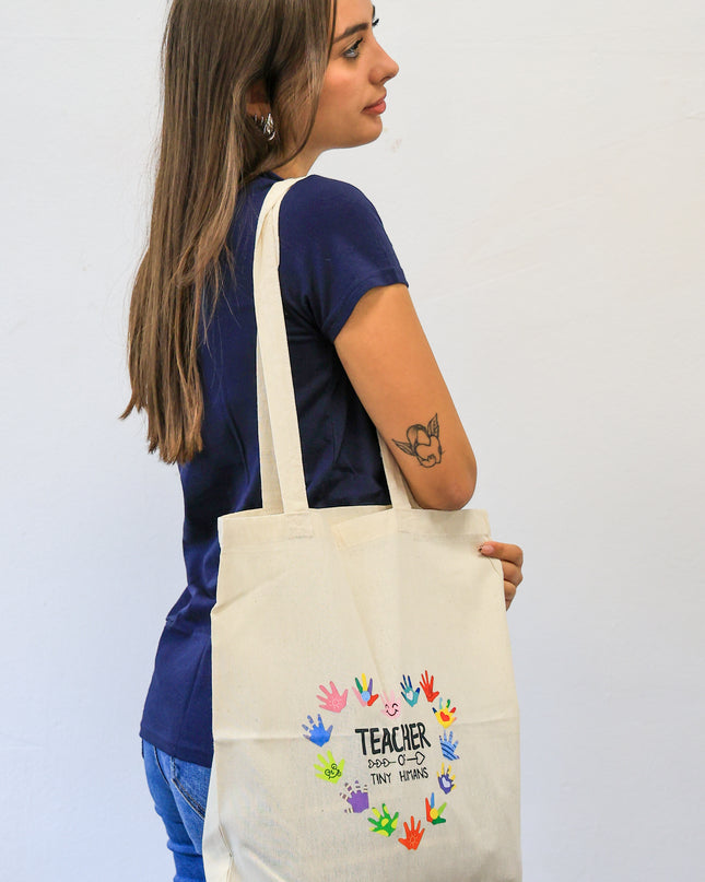 Tote Bag "Teacher of Tiny Humans"